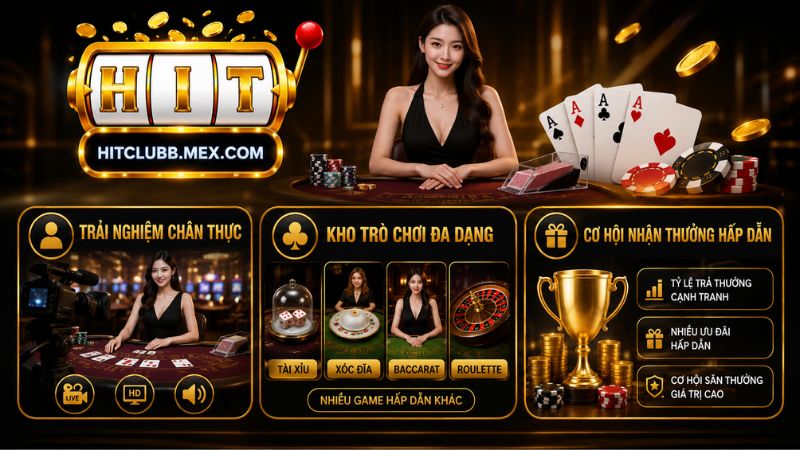Ưu điểm nổi bật nhất của danh mục game Live Casino Hitclub